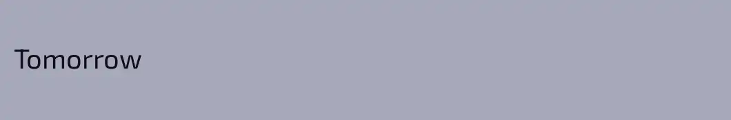 Tomorrow 